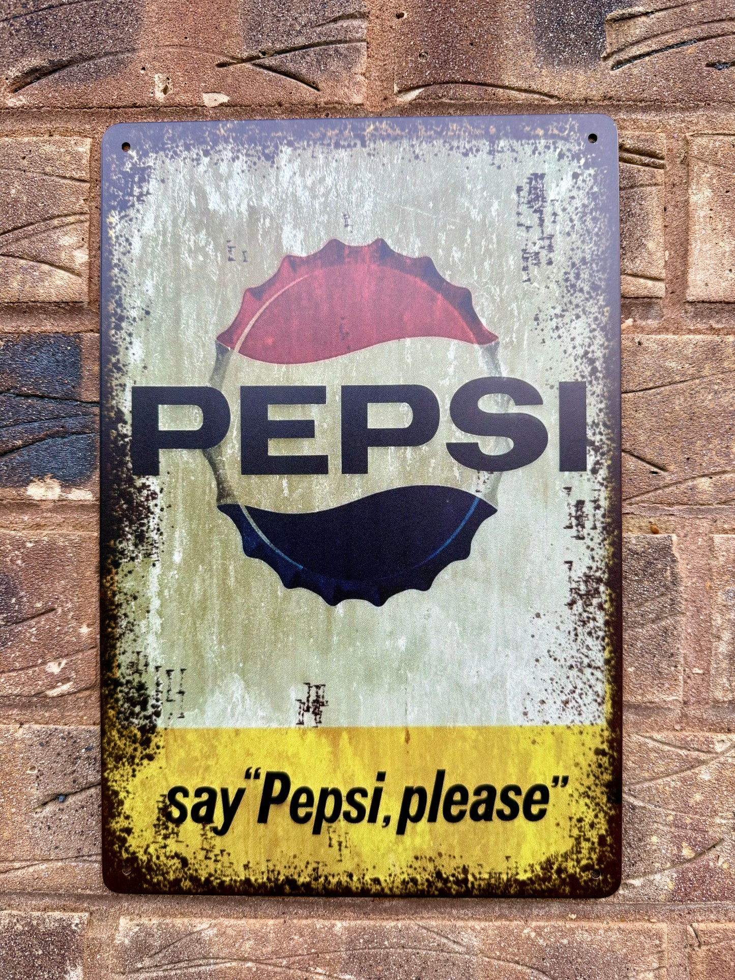 Pepsi Advertising Wall Plaque Vintage Retro Man Cave Shed Garage Rusty Sign SIZE LARGE 20x30cm